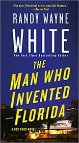 The Man Who Invented Florida