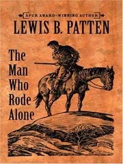 The Man Who Rode Alone