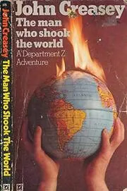 The Man Who Shook the World