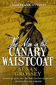 The Man in the Canary Waistcoat