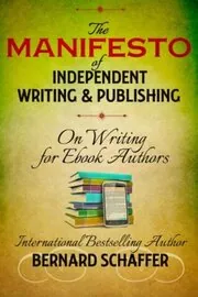 The Manifesto of Independent Writing and Publishing