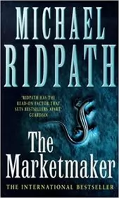 Book cover for "The Marketmaker" by Michael Ridpath