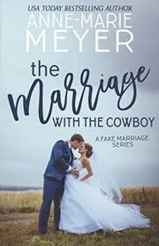 The Marriage with the Cowboy