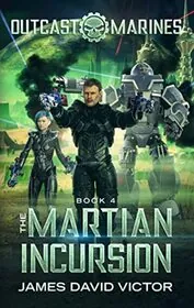 The Martian Incursion