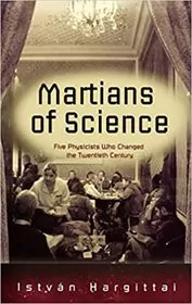 The Martians of Science