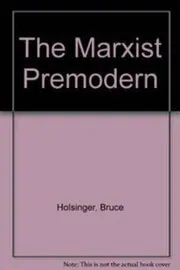 The Marxist Premodern