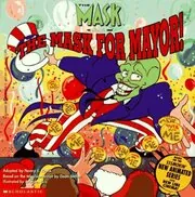 Book cover for "The Mask for Mayor!" by Nancy Krulik