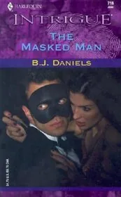 Book cover for "The Masked Man" by BJ Daniels