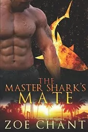 Book cover for "The Master Shark's Mate" by Zoe Chant