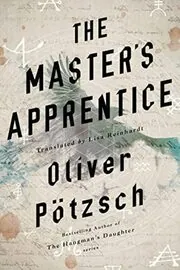 Book cover for "The Master's Apprentice" by Oliver Potzsch