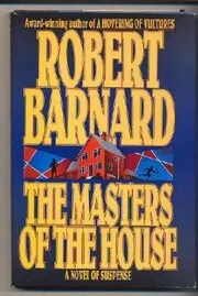 Book cover for "The Masters of the House" by Robert Barnard