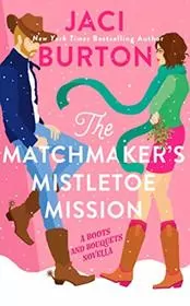 The Matchmaker's Mistletoe Mission