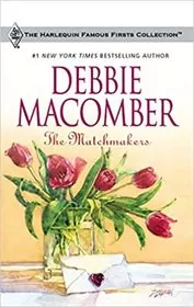 Book cover for "The Matchmakers" by Debbie Macomber