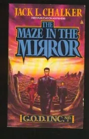 Book cover for "The Maze in the Mirror" by Jack L Chalker