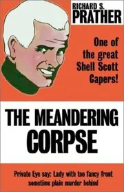 The Meandering Corpse