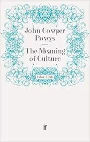 The Meaning of Culture