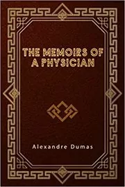 The Memoirs of a Physician