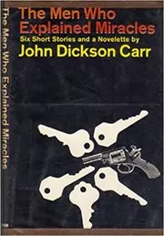 The Men Who Explained Miracles