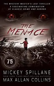 Book cover for "The Menace" by Mickey Spillane
