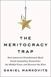 The Meritocracy Trap
