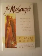 Book cover for "The Messenger" by T Davis Bunn
