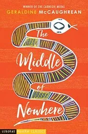 Book cover for "The Middle of Nowhere" by Geraldine McCaughrean