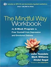 Book cover for "The Mindful Way Workbook" by John Teasdale