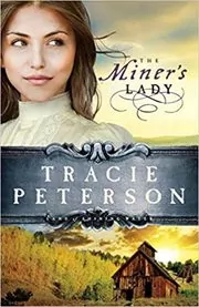 The Miner's Lady