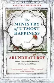 Book cover for "The Ministry of Utmost Happiness" by Arundhati Roy