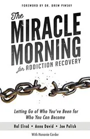 Book cover for "The Miracle Morning for Addiction Recovery"