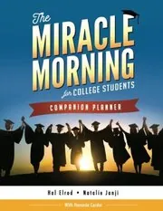 Book cover for "The Miracle Morning for College Students Companion Planner"