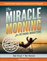 Book cover for "The Miracle Morning for Network Marketers 90-Day Action Planner"