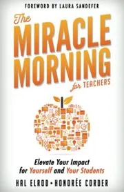 Book cover for "The Miracle Morning for Teachers"
