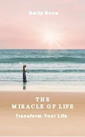 The Miracle Of Life