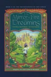 The Mirror of Fire and Dreaming