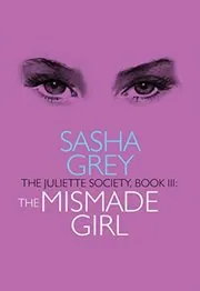 The Mismade Girl
