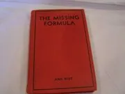 Book cover for "The Missing Formula" by Mildred A Wirt