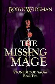 The Missing Mage