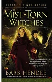 Book cover for "The Mist-Torn Witches" by Barb Hendee
