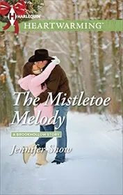 The Mistletoe Melody / Miracle Under the Mistletoe