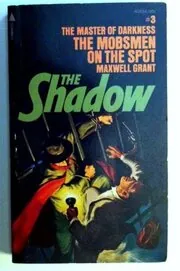 The Mobsmen On The Spot