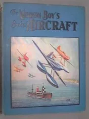 Book cover for "The Modern Boy's book of aircraft" by Captain WE Johns
