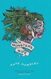 The Monster’s Wife