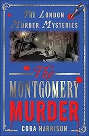 The Montgomery Murder