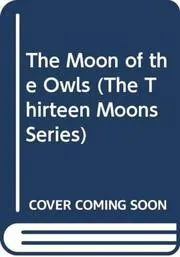 The Moon of the Owls