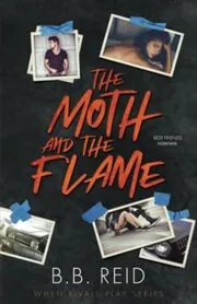 The Moth and the Flame