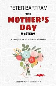 The Mother's Day Mystery