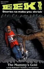 Book cover for "The Mummy's Gold" by Kate McMullan
