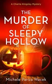 The Murder of Sleepy Hollow