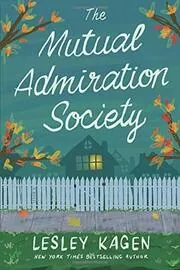 The Mutual Admiration Society